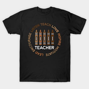 Black History Teacher Teach Love African American Men Women T-Shirt